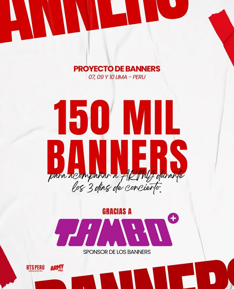Cartel del proyecto de banners con el texto «150 mil banners para acompañar a ARMY durante los 3 días de concierto» y el logotipo de Tambo como sponsor.